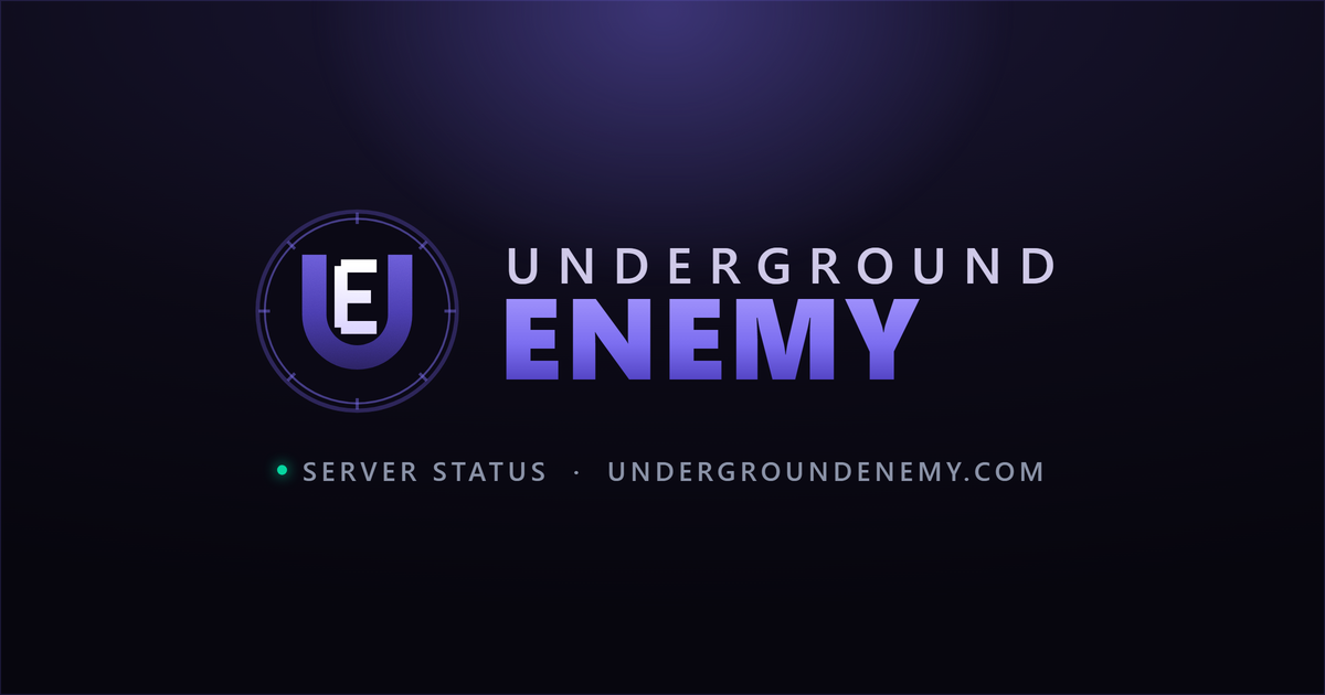 Underground Enemy — Server Status